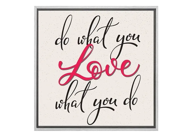 Do What You Love | Inspiration Quote Wall Art